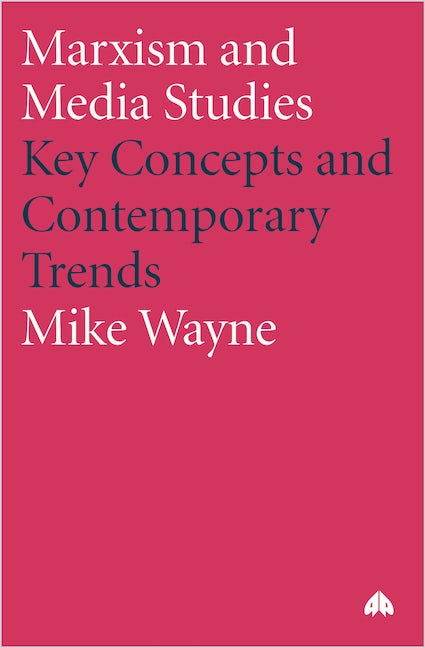 Marxism and Media Studies