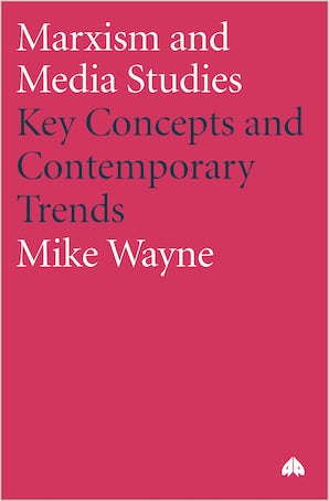 Marxism and Media Studies