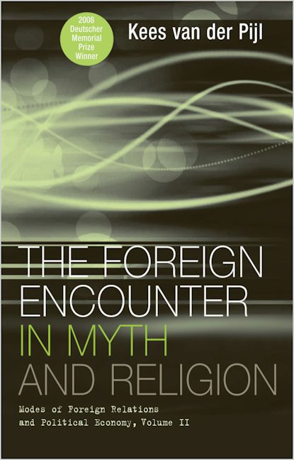 The Foreign Encounter in Myth and Religion