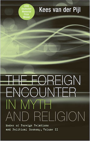 The Foreign Encounter in Myth and Religion