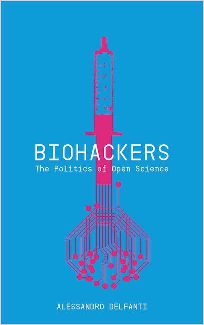 Biohackers