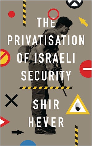 The Privatization of Israeli Security