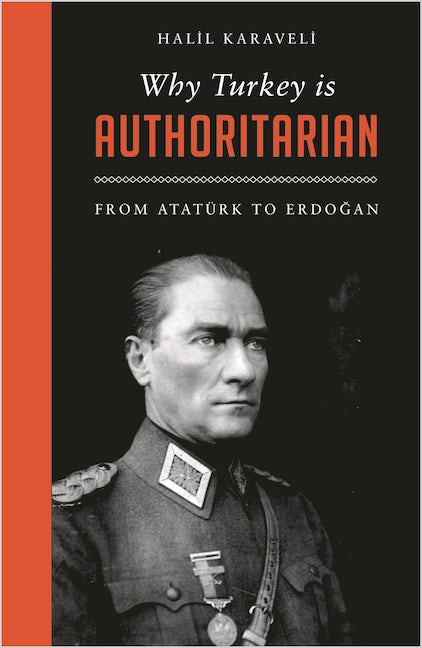 Why Turkey is Authoritarian