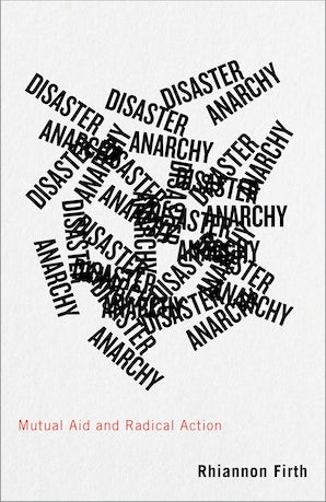 Disaster Anarchy