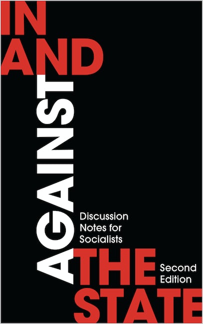 In and Against the State
