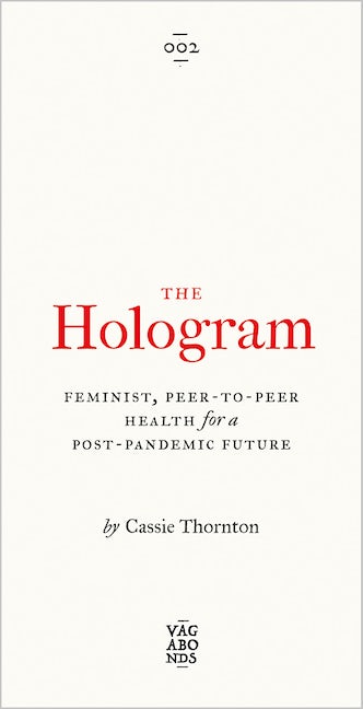 The Hologram
