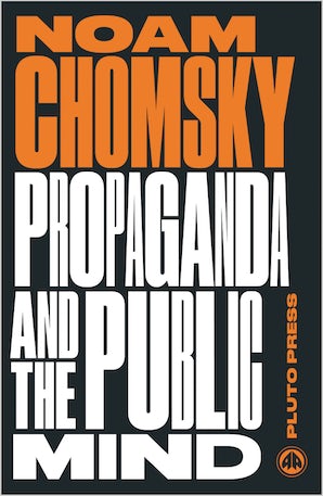 Propaganda and the Public Mind