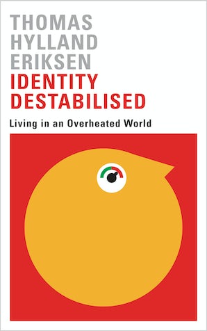 Identity Destabilised